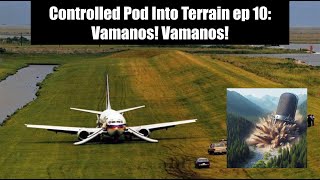 Controlled Pod Into Terrain episode 10 TACA flight 110 [upl. by Iras]