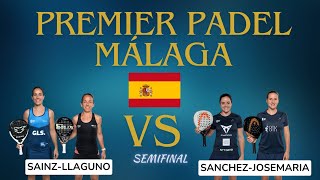 P1 MALAGA QATAR AIRWAYS PREMIER PADEL TOUR 2024 SEMIFINAL SANCHEZ JOSEMARIA VS SAINZLLAGUNO [upl. by Maison846]