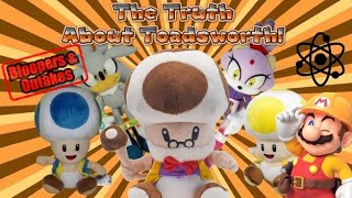 The Truth About Toadsworth BMF100 Plush Episode Bloopers and Outakes [upl. by Urian]