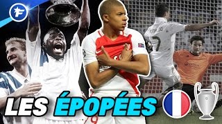 Les plus grandes épopées françaises en Ligue des Champions [upl. by Etnaihc535]