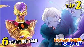 Thần Hủy Diệt và Thiên Sứ nổi loạn Goku bị Vũ Trụ 0 bắt giam  Dragon Ball Kakumei tập 2 [upl. by Ethbin]