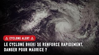 ⚠️ Cyclone Alert  Le cyclone Bheki se renforce rapidement danger pour Maurice [upl. by Aikemat]