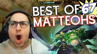 BEST OF MATTEOHS 67  Twitch moments [upl. by Velvet]