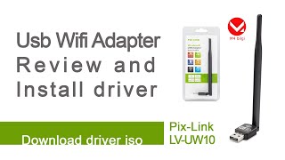 Usb Wifi Adapter PixLink Lvuw10 review and install driver download link [upl. by Hoo]