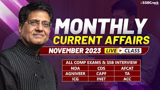 Monthly Current Affairs For NDA CDS AFCAT SSB Interview  November 2023 [upl. by Eidahs700]