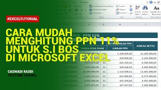 Menghitung PPN 11 di Excel dengan Rumus Sederhana [upl. by Hogarth477]