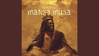 Mansa Musa [upl. by Sacha]