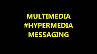 HYPERMEDIA MESSAGING Computer Graphics and Multimedia [upl. by Darach]