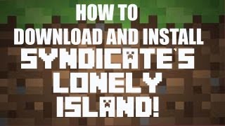 How to download and install Syndicates Lonely Island Map [upl. by Ffej]