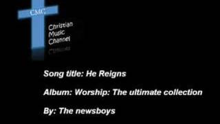 He reigns  Newsboys [upl. by Given]