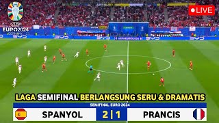 🔴 LIVE  Spanyol Vs Prancis  Semifinal  Spain Vs France UEFA EURO 2024  Mbappe Vs Lamine Yamal [upl. by Arihsay211]