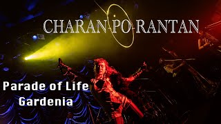 チャラン・ポ・ランタン  人生のパレードParade of Life  Gardenia  CHARANPORANTAN [upl. by Enimaj]