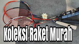 Cara memilih raket badminton dan koleksi raket murah [upl. by Dwinnell728]