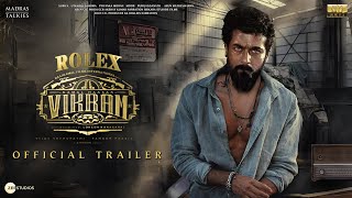 Vikram 2 Rolex  Official Trailer  Kamal Haasan  Suriya  Thalapathy Vijay  Karthi  Summer 2024 [upl. by Etteval501]