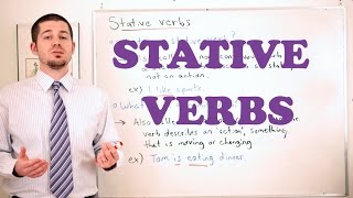 Grammar Series  How to use Stative Verbs [upl. by Bibbie]