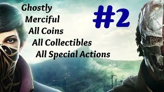 quotDishonored 2quot Walkthrough Very Hard  All Collectibles Mission 2 Edge of the World [upl. by Zara393]