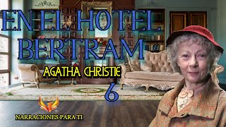 AGATHA CHRISTIE EN EL HOTEL BERTRAM 6 MARPLE AUDIOLIBRO VOZ HUMANA ESPAÑOL SUBTÍTULOS [upl. by Manley]