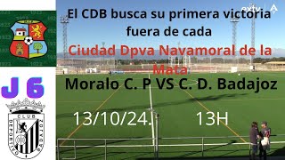 📝⚽Previa Jornada N 6Moralo C P VS C D Badajoz [upl. by Dorine201]