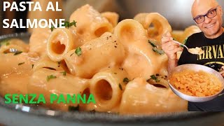 PASTA al SALMONE SENZA PANNA ma CREMOSA pasta al salmone [upl. by Follansbee]