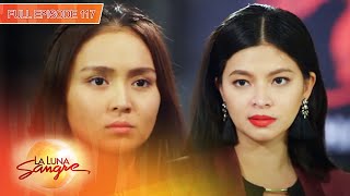 ENG SUB Ep 117  La Luna Sangre  Kathryn Bernardo Daniel Padilla Angel Locsin [upl. by Ahseinar]