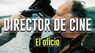 El Director de cine el oficio [upl. by Aes771]