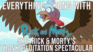 Everything Wrong With Rick and Morty  quotThanksploitation Spectacularquot [upl. by Gustav]