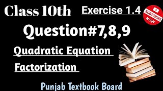 Math Class 10th  Exercise 14Question789  Science Group  Punjab Textbook Board📘✍️📃 [upl. by Forras852]