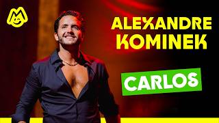 Alexandre Kominek – Carlos [upl. by Matti]