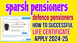 Sparsh defence Pensioners Life certificate Apply 202425 Jeevan Pramaan patra apply [upl. by Astera117]