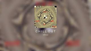 C H I L L O U T [upl. by Asial]