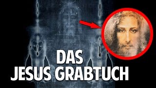 Die Wahrheit über das Jesus Grabtuch  Das größte Geheimnis der Menschheit [upl. by Renick]