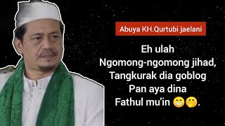 CERAMAH ABUYA QURTUBI JAELANI DI PONPES ALFUTUHAT GARUT [upl. by Fisch]