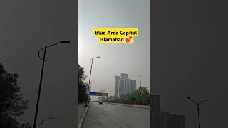 Blue Area Capital Islamabad 💕 [upl. by Elaen]