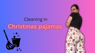 Cleaning in Christmas pajamas [upl. by Bryant]