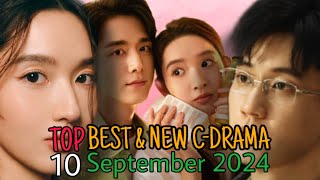 10 BEST amp NEW CHINESE DRAMA FOR SEPTEMBER 2024 [upl. by Kcirrad]