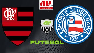 FLAMENGO x BAHIA  AO VIVO  20062024  Brasileirão [upl. by Celestyn]