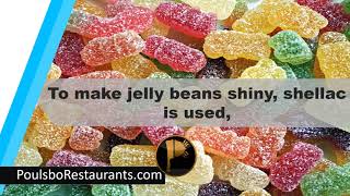 To Make Jelly Beans Shiny And Shellac is Used  Food Facts  Poulsbo Restaurants [upl. by Okimik]