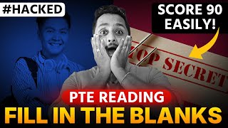 Hacked PTE Reading Fill in the Blanks  Score 90 Easily [upl. by Nicholle798]