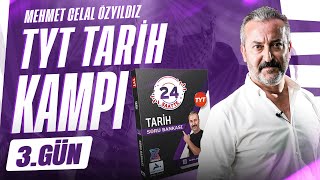 TYT TARİH KAMPI  3GÜN  TARİH VE ZAMAN  MEHMET CELAL ÖZYILDIZ [upl. by Riobard]