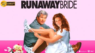 Runaway Bride 1999 Romantic Comedy  Julia  Richard Gere  Runaway Bride Full Movie Review amp Story [upl. by Meara]