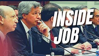 THE INSIDE JOB  How the Financial Crisis Happened Full Documentary Movie [upl. by Gwendolin198]