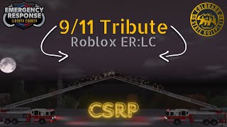 911 Tribute  Roblox ERLC [upl. by Amaleta904]