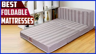 Best Foldable Mattresses  You Can Buy [upl. by Lisan]