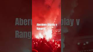 Aberdeen Display v Rangers 🧨 aberdeenfc scottishfootball shorts pyro rangers [upl. by Auhs]