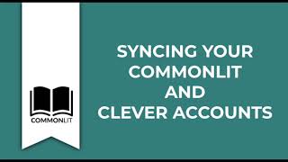 Syncing your CommonLit Account to Clever [upl. by Iphigeniah47]