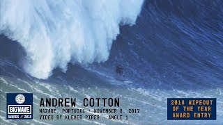 Andrew Cotton at Nazaré  2018 Wipeout of the Year Award Entry  WSL Big Wave Awards [upl. by Plossl]