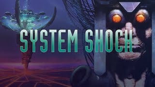 System Shock • Retro Analysis [upl. by Enilrae]