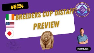 Breeders Cup Distaff 2024 Preview [upl. by Seroled972]