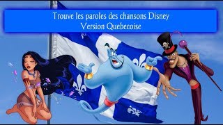 Termine les paroles DISNEY Version québécoise [upl. by Aitan]