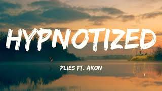 Hypnotized  Plies ft Akon Lyrics🎵 [upl. by Washko]